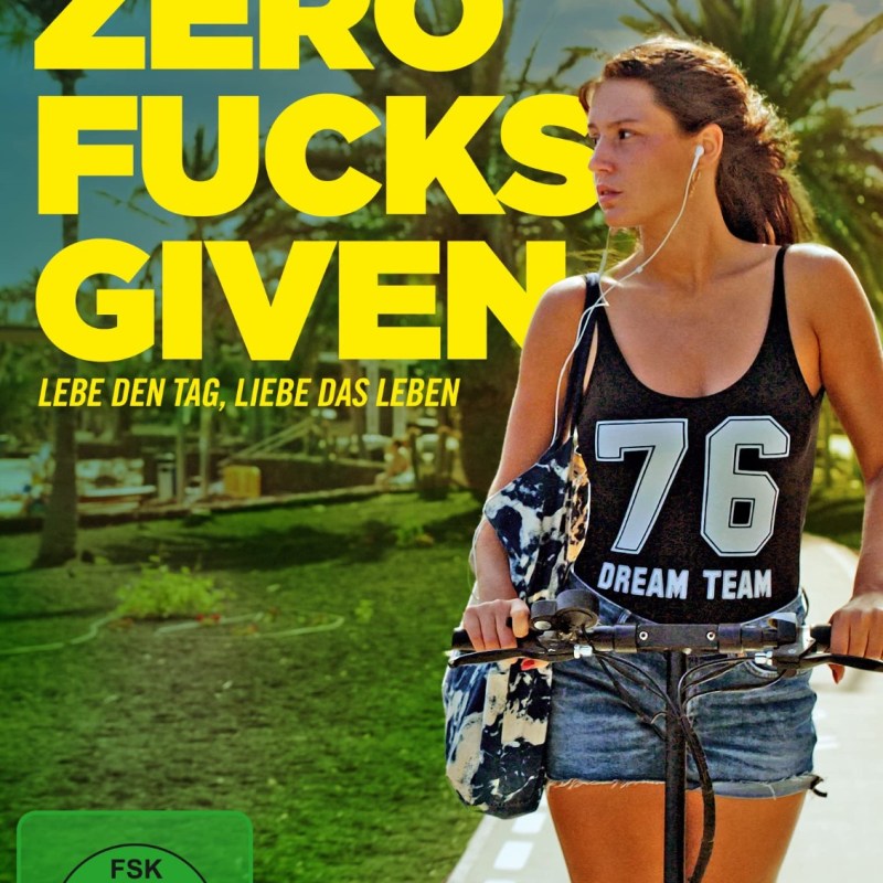 Zero Fucks Given [2021]&nbsp;Kritik