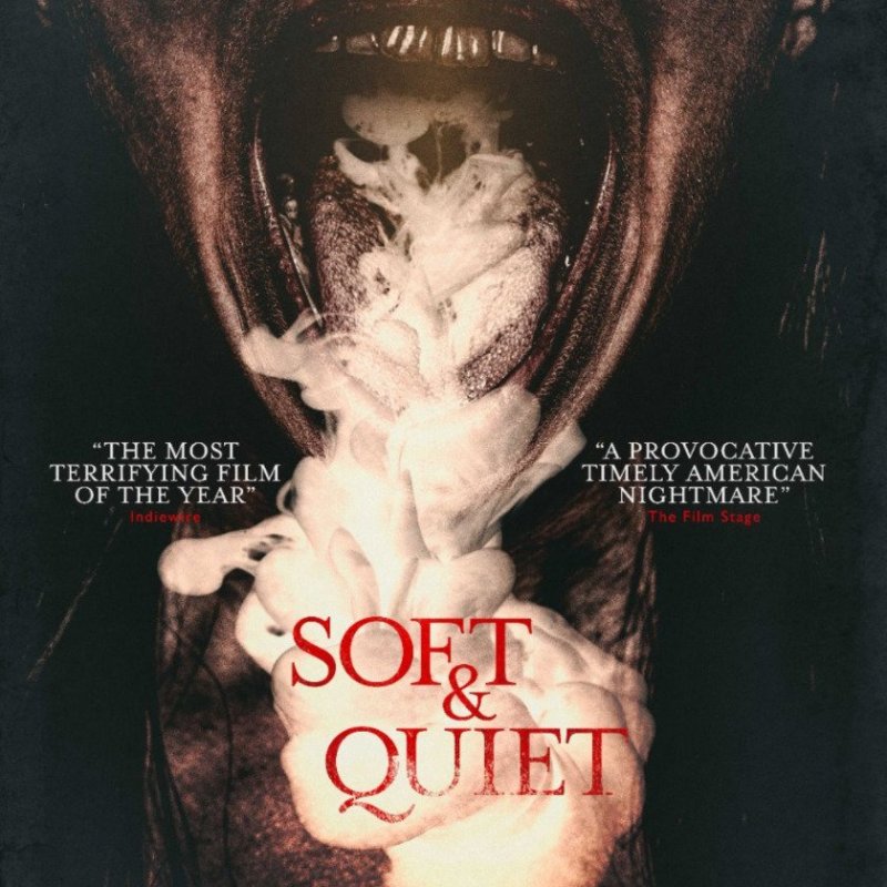 Soft & Quiet [2022]&nbsp;Kurzkritik