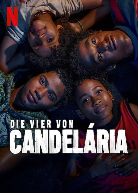 Die vier von Candelária Netflix Serie 2024