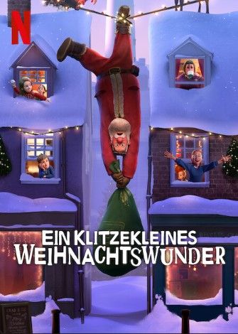Ein klitzekleines Weihnachtswunder: Kritik zum Netflix Film – Lohnt sich der weihnachtliche&nbsp;Animationsfilm?