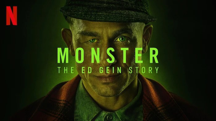 Monster: Die Geschichte von Ed Gein: Kritik zur Netflix Serie – Der Mythos&nbsp;lebt!