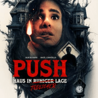 Push: Haus in tödlicher Lage – Kritik zum Film: Wenn das Open House zur Falle&nbsp;wird