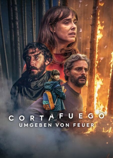 Cortafuego – Umgeben von Feuer: Kritik zum Netflix&nbsp;Film