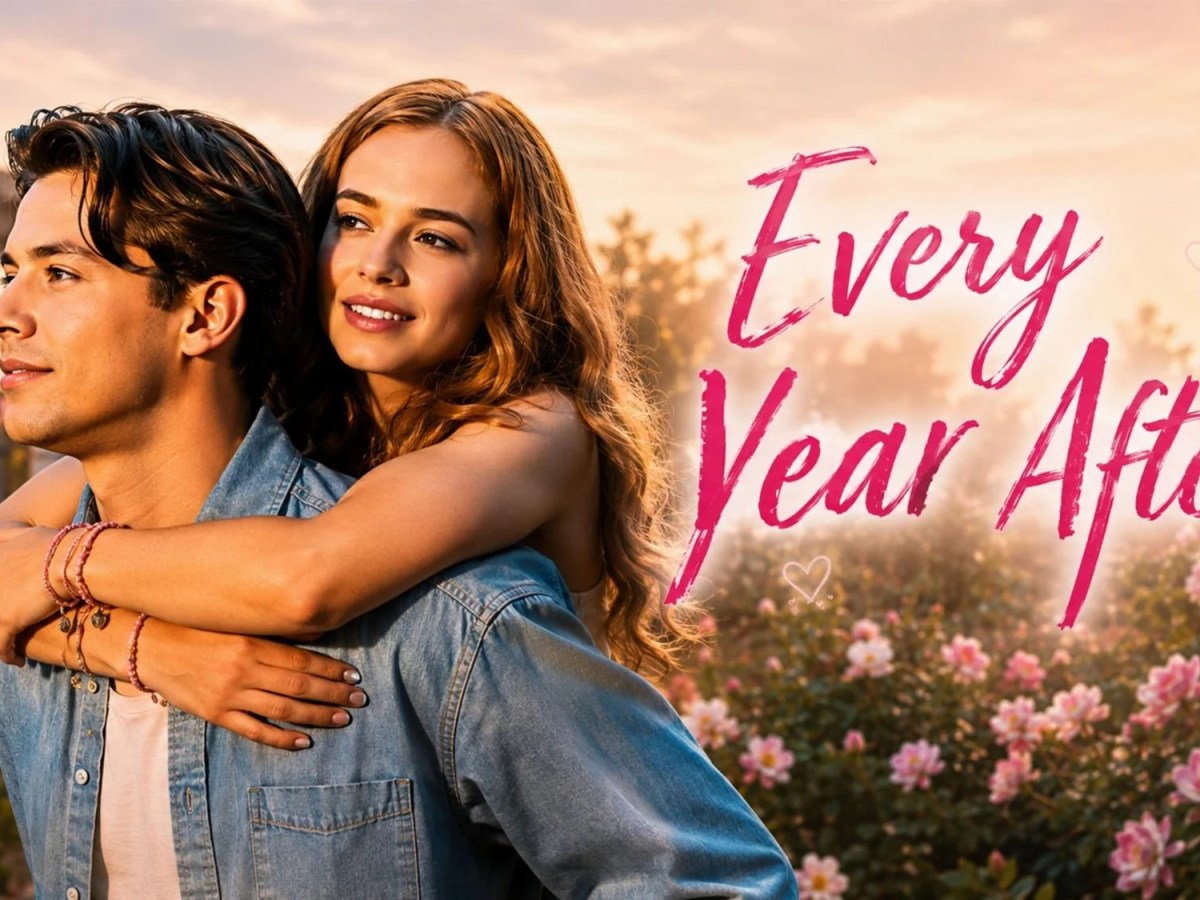 Every Year After | Amazon Serie – Kritik: Prime Video sucht die erste&nbsp;Liebe