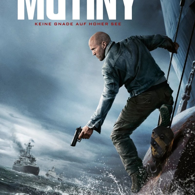 Mutiny | Film – Kritik: FSK-18-Action mit Jason&nbsp;Statham