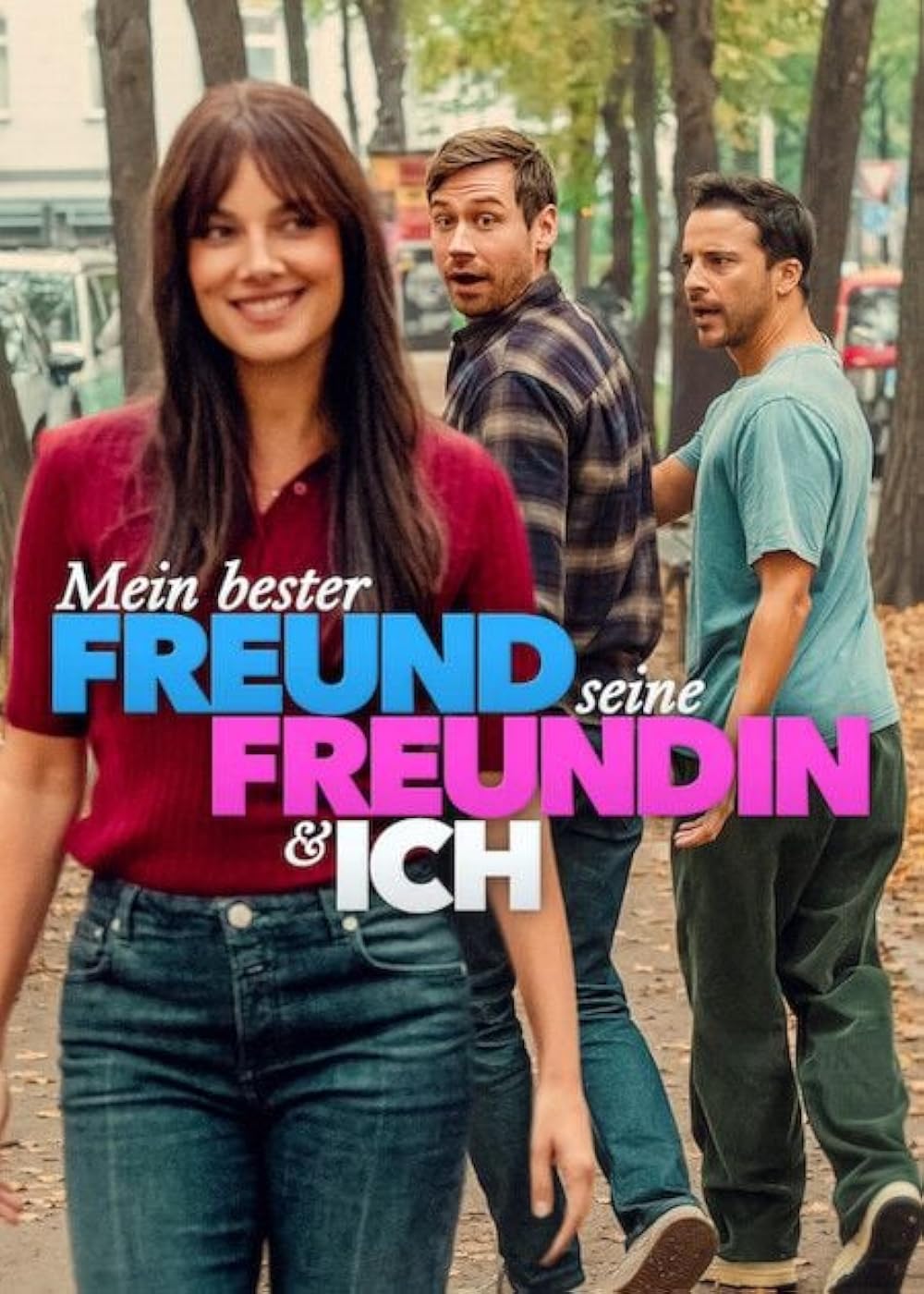 Mein bester Freund, seine Freundin und ich Netflix Film 2026